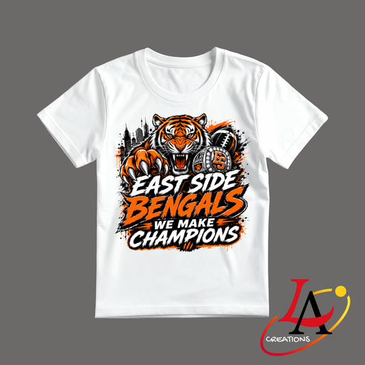 Eastside Bengals Streetwear We Make Champions